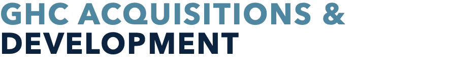 GHC ACQUISITIONS & DEVELOPMENT