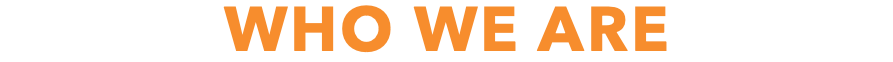 WHO WE ARE
